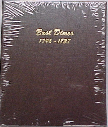NEW!!! Dansco Coin Album # 6121 For Bust Dimes From 1796-1837 